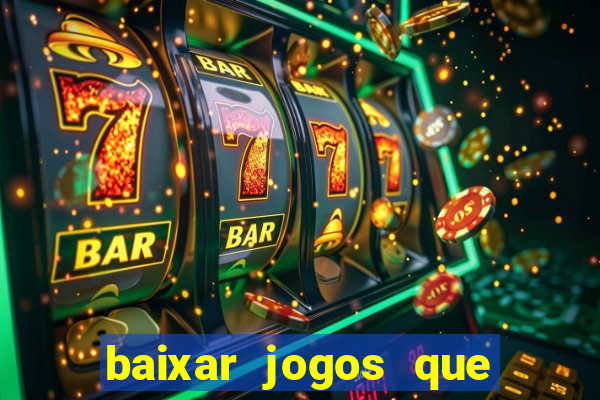 baixar jogos que ganha dinheiro no pix